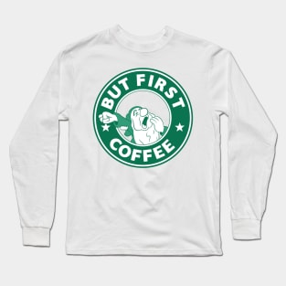 But First Coffee Sleepy Dwarf Long Sleeve T-Shirt